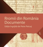 Petcut, Petre	Rromii din România. Documente, Vol. 1.